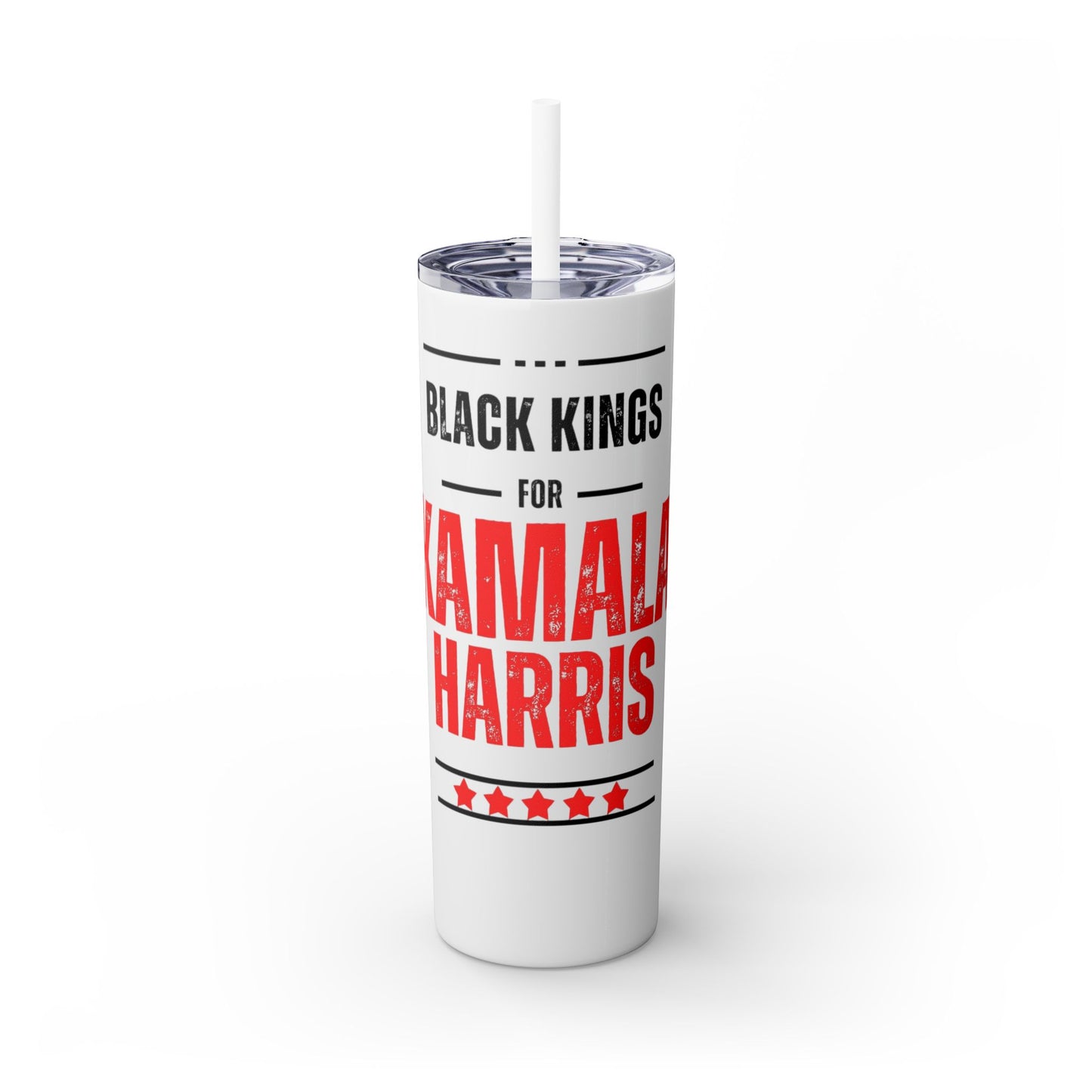 Kings for Kamala Skinny Tumbler with Straw, 20oz