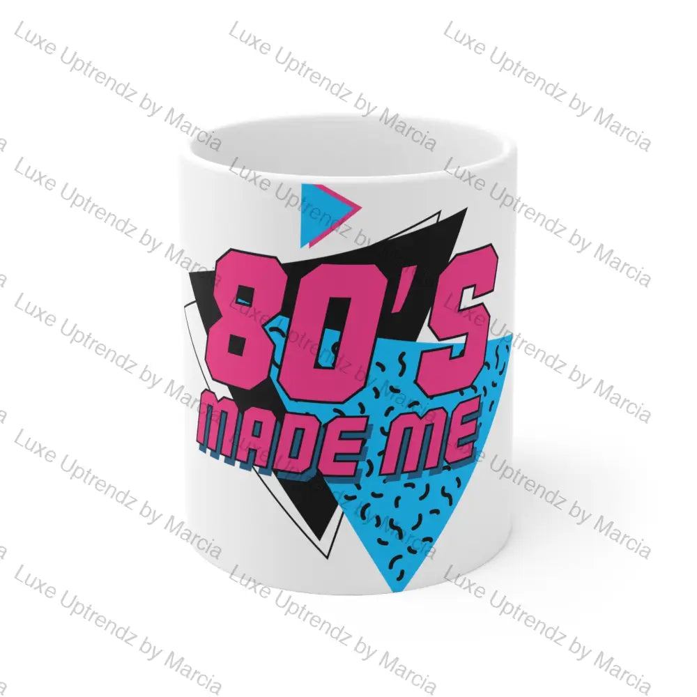 Coffee Mug 11 oz, Made in the 80's 11oz