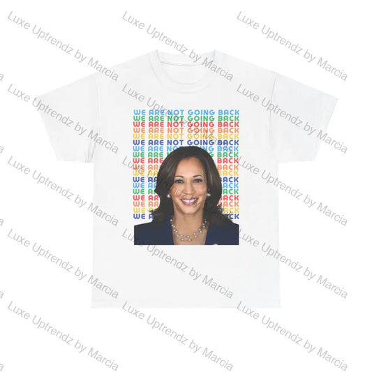 Kamala Harris Quote Unisex Tee T-Shirt