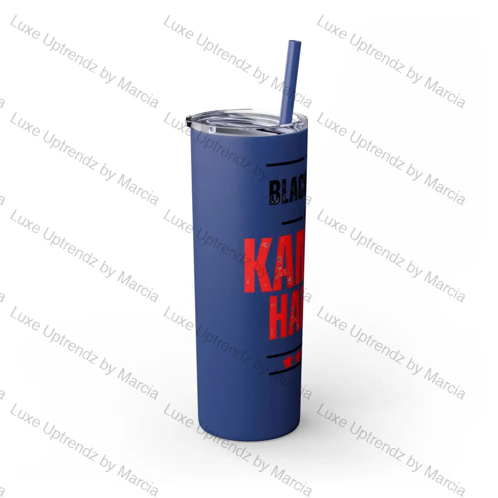 Kings For Kamala Skinny Tumbler With Straw 20Oz Mug