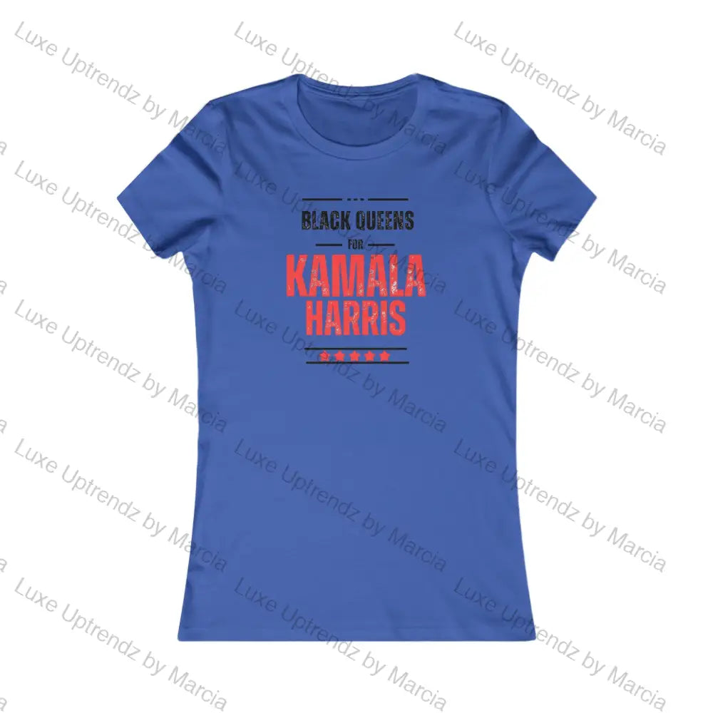 T-Shirt Women’s Favorite Tee Black Queens For Kamala True Royal / S