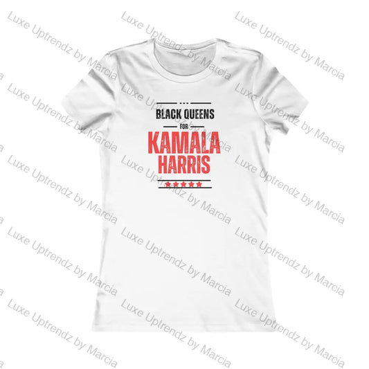 T-Shirt Women’s Favorite Tee Black Queens For Kamala White / S